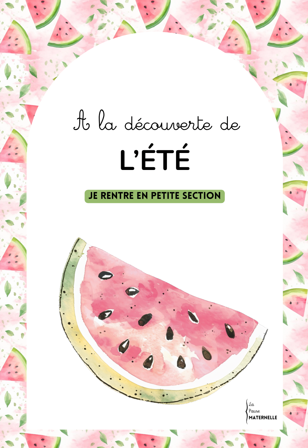 Livret été : Je rentre en petite section
